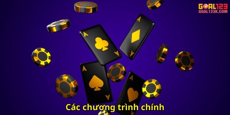 Các chương trình chính