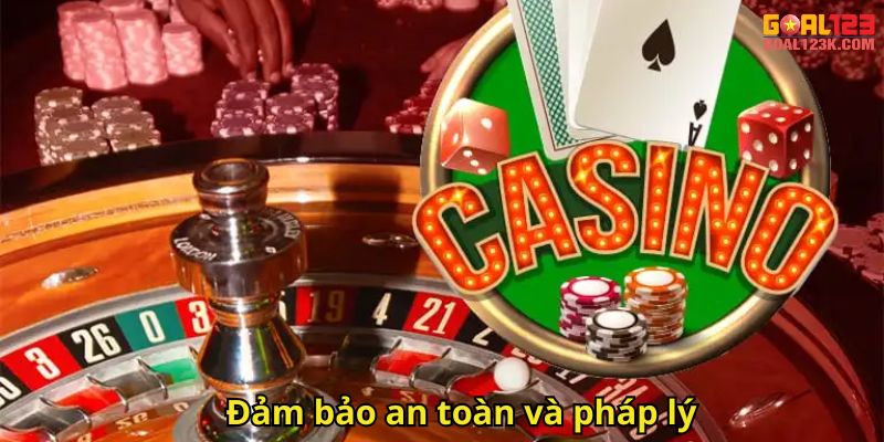 Đảm bảo an toàn và pháp lý