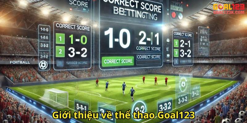Giới thiệu về thể thao Goal123