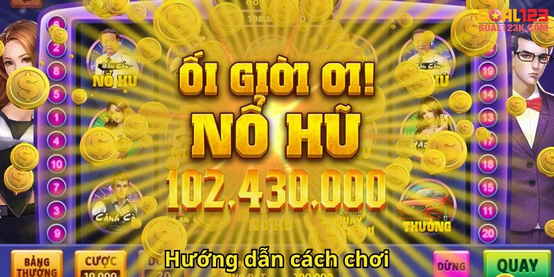 Hướng dẫn cách chơi