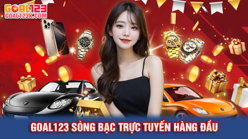 Goal123 1 goal123 sòng bạc trực tuyến hàng đầu